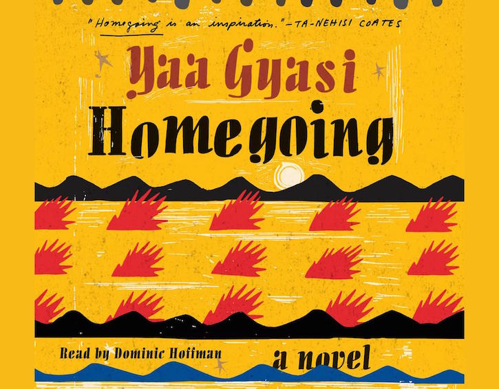 Homegoing-Yaa-Gyasi-Dominic-Hoffman