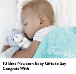 Best Newborn Baby Gifts