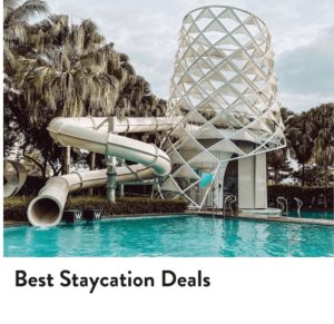 Best Staycation Deals and Promo