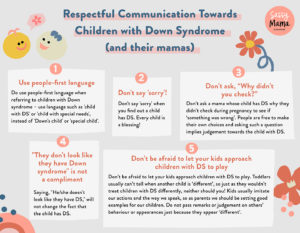 Respectful Communication Towards Children with Down Syndrome and thier Mamas