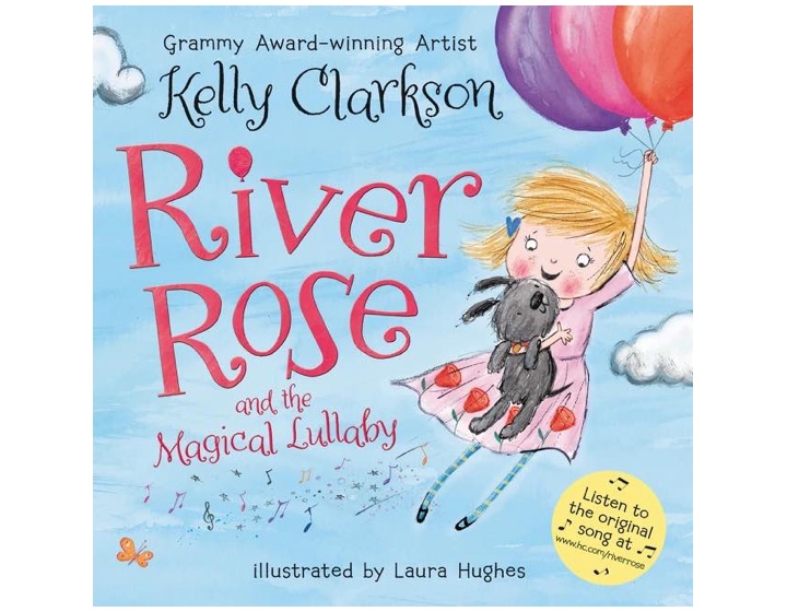 Children's Books by Celebrities - River Rose Kelly Clarkson