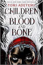Best Young Adult Books -Children of Blood and Bone - Amazon.sg