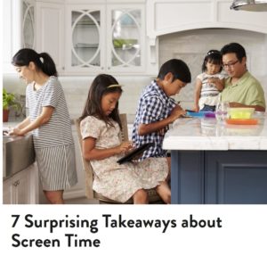 Internet Safety_7 Surprising Takeaways about Screen Time