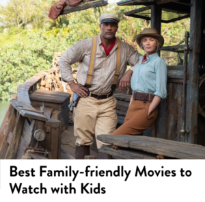 Best Classic Family Movies to Watch with Kids
