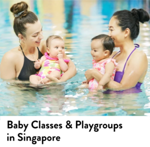 Baby Classes and Playgroups in Singapore