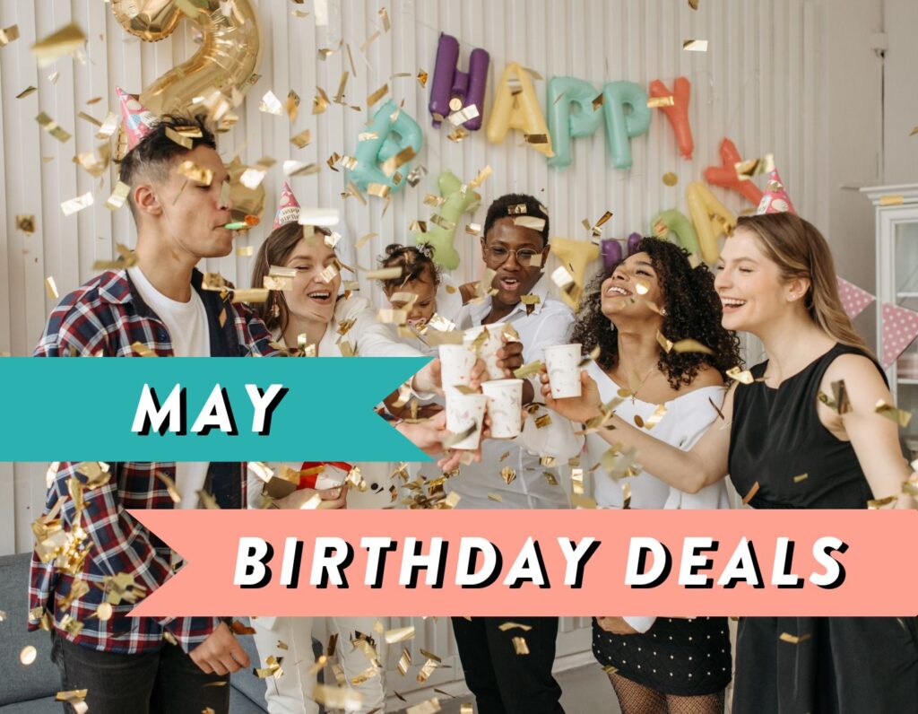 May Birthday Deals