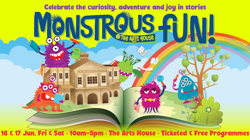Monstrous Fun at The Arts House