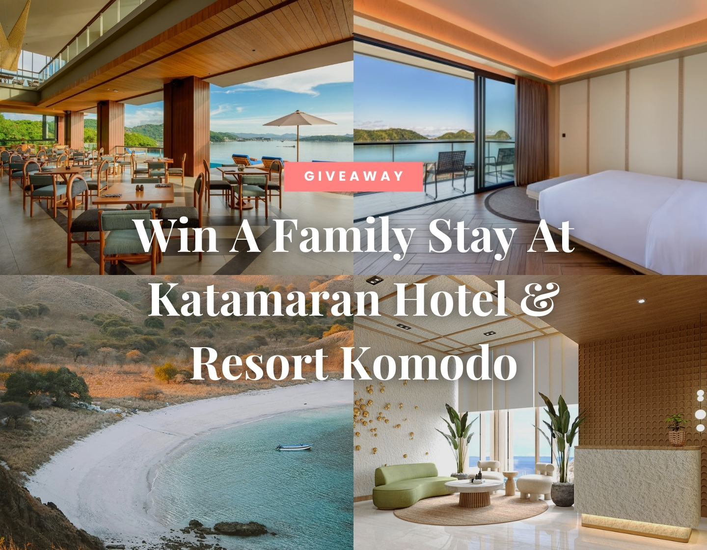 Katamaran Hotel & Resort Komodo Giveaway