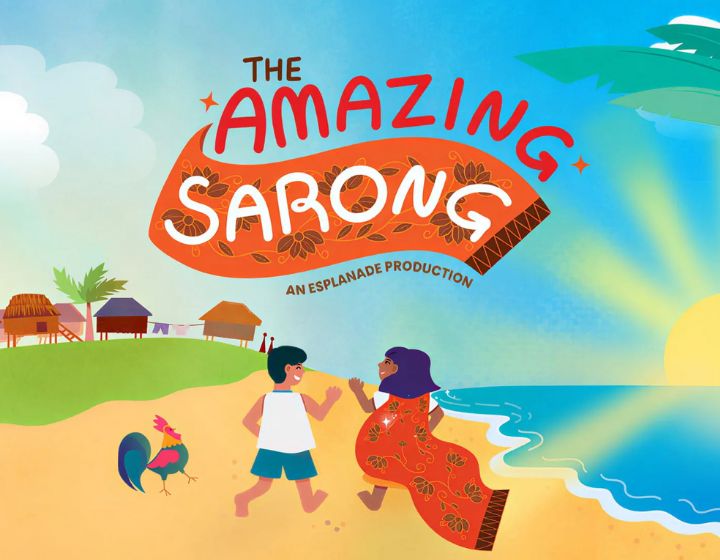 kids theatre shows in singapore - the amazing sarong