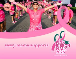 sassy mama supports breast cancer fund pink ribbon walk singapore 2026